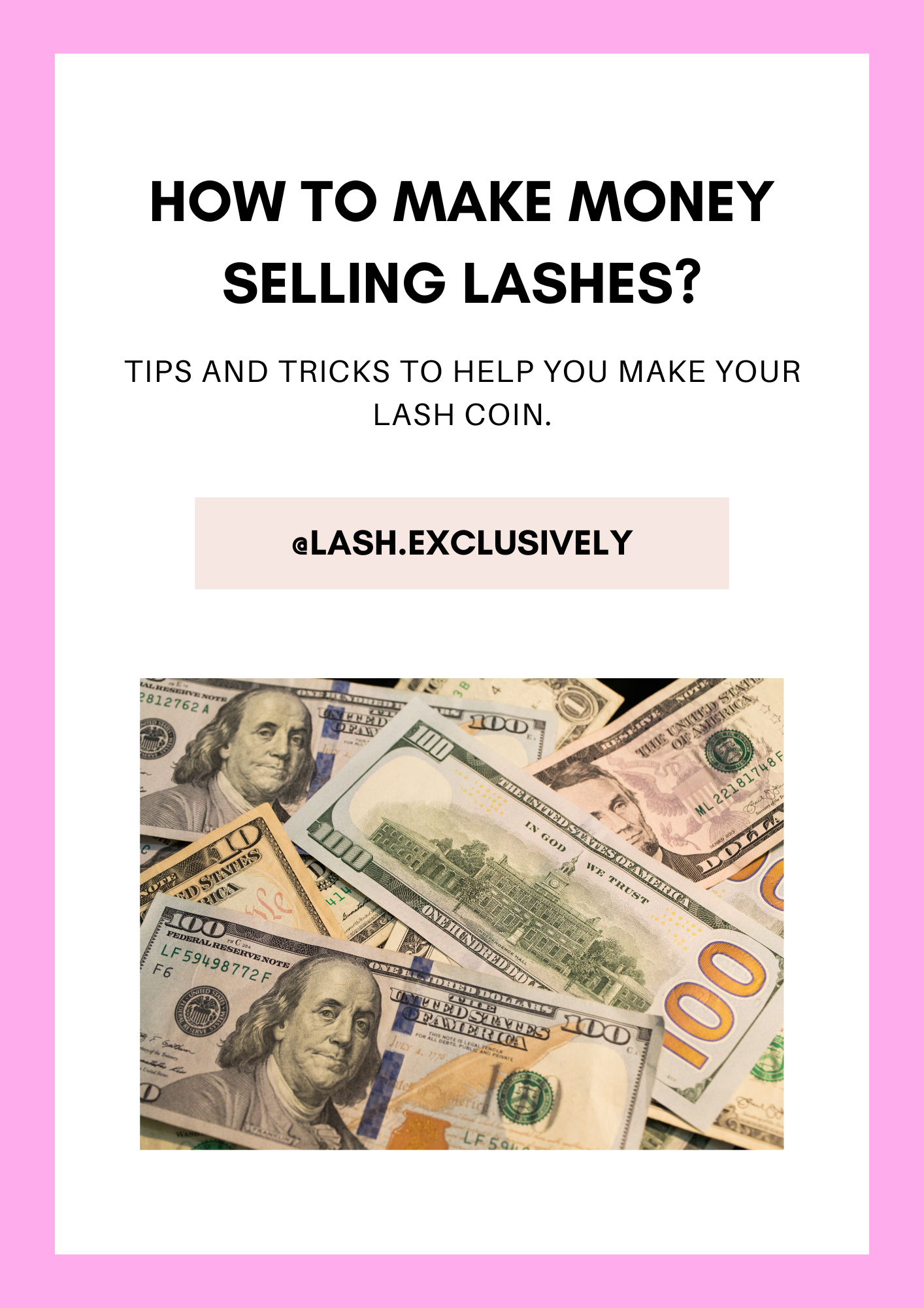 How To Start Making Money Selling Lashes? E-Book